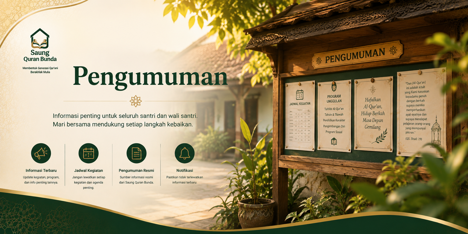 PENDAFTARAN SANTRI BARU (PPDB) SAUNG QUR'AN BUNDA 